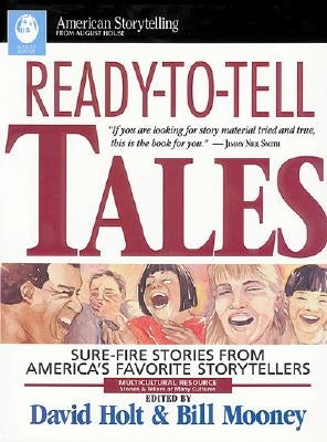 Ready-To-Tell Tales: Sure-Fire Stories from Around the World by Holt, David