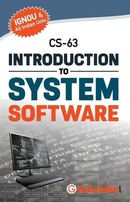 CS-63 Introduction to System Software by Roy, S.
