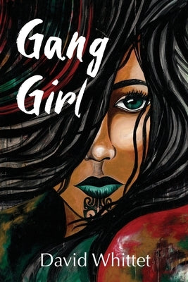 Gang Girl by Whittet, David
