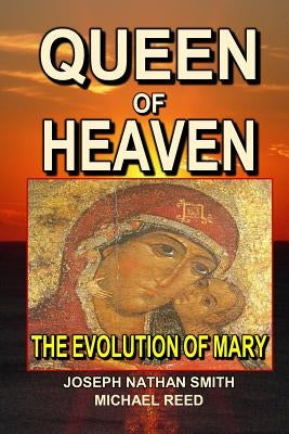 Queen of Heaven by Reed, Micheal
