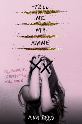 Tell Me My Name by Reed, Amy