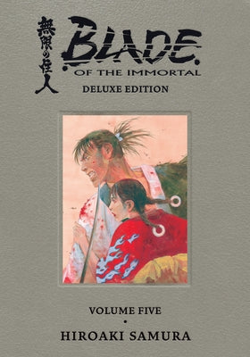 Blade of the Immortal Deluxe Volume 5 by Samura, Hiroaki