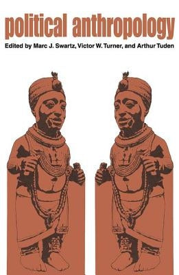 Political Anthropology by Turner, Victor W.