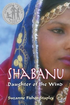 Shabanu: Daughter of the Wind by Staples, Suzanne Fisher