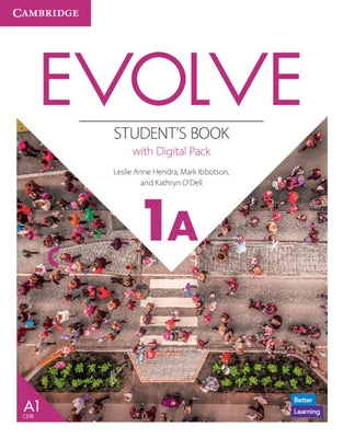 Evolve Level 1a Student's Book with Digital Pack by Anne Hendra, Leslie
