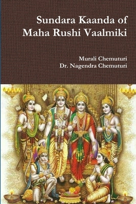 Sundara Kaanda of Maha Rushi Vaalmiki by Chemuturi, Murali