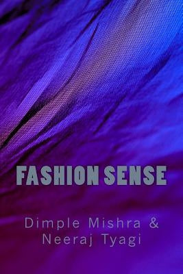 Fashion Sense by Tyagi, Neeraj