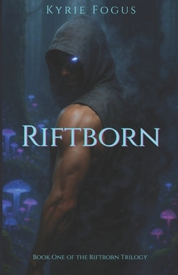 Riftborn by Fogus, Kyrie