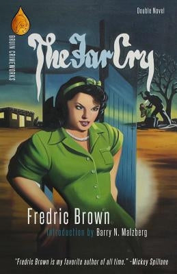 The Far Cry / The Screaming Mimi by Brown, Fredric
