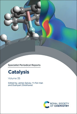 Catalysis: Volume 35 by Spivey, James
