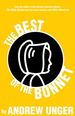 The Best of the Bonnet by Unger, Andrew