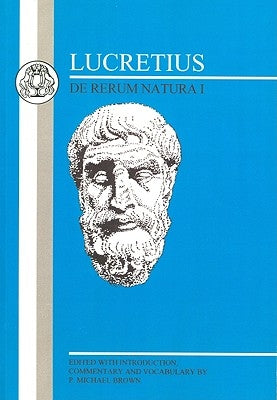 Lucretius: de Rerum Natura I by Lucretius Carus, Titus
