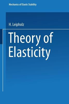 Theory of Elasticity by Leipholz, U.