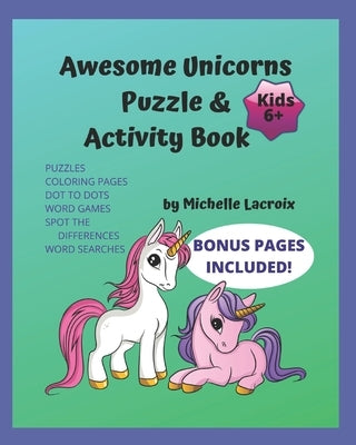 Awesome Unicorns Puzzle & Activity Book by LaCroix, Michelle M.