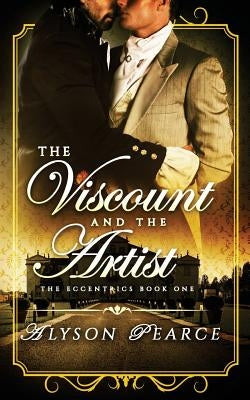 The Viscount and the Artist by Pearce, Alyson