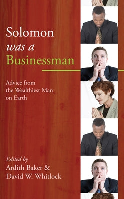 Solomon was a Businessman by Baker, Ardith