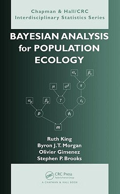 Bayesian Analysis for Population Ecology by King, Ruth
