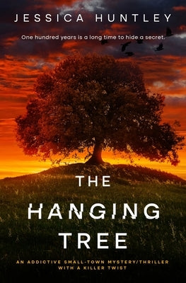 The Hanging Tree by Huntley, Jessica