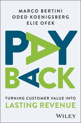 Unlocking Customer Advantage by Bertini, Marco