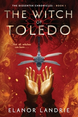 The Witch of Toledo by Landrie, Elanor