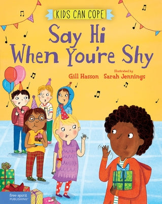 Say Hi When You're Shy by Hasson, Gill