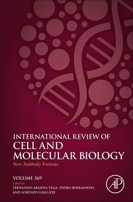 New Antibody Formats: Volume 369 by Aranda Vega, Fernando