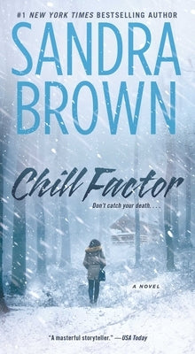 Chill Factor by Brown, Sandra