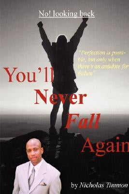 You'll Never Fall Again by Timmon, Nicholas