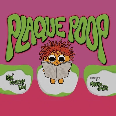 Plaque Poop by Rdh, Kim McCrady