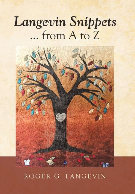 Langevin Snippets ... from a to Z by Langevin, Roger