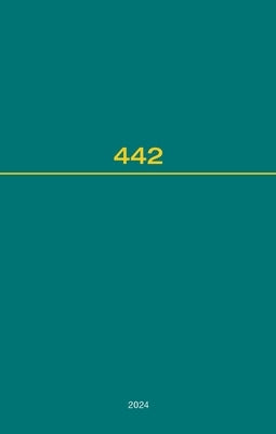 Recueil Des Cours, Collected Courses, Tome 442 by Hague Academy of International Law