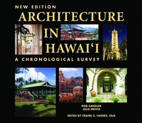 Architecture in Hawaii by Frank S. Haines Faia
