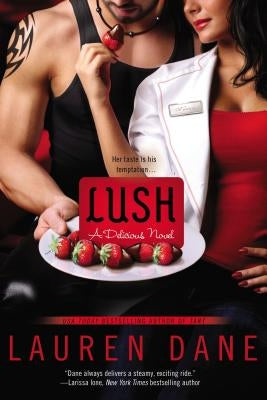 Lush by Dane, Lauren