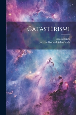Catasterismi by Eratosthenes