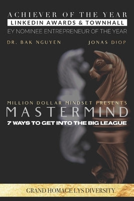 MasterMind: 7 ways to get into the big League by Diop, Jonas