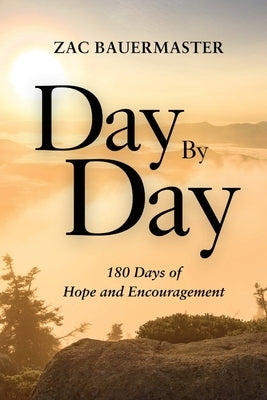 Day By Day by Bauermaster, Zac