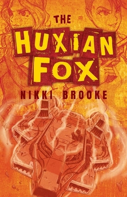 The Huxian Fox by Brooke, Nikki