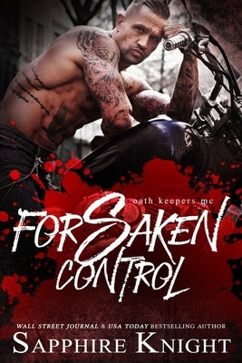 Forsaken Control by Knight, Sapphire