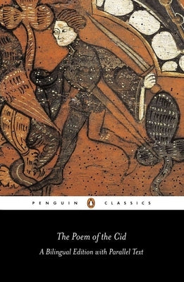 The Poem of the Cid: Dual Language Edition by Michael, Ian