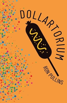 Dollartorium by Pullins, Ron