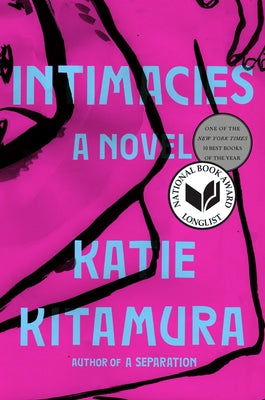 Intimacies by Kitamura, Katie