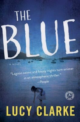 The Blue by Clarke, Lucy