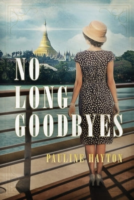 No Long Goodbyes by Hayton, Pauline