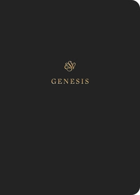 ESV Scripture Journal: Genesis by 