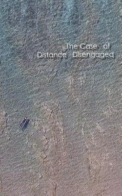 The Case of Distance Disengaged by Eteam