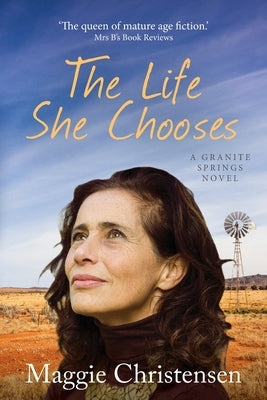 The Life She Chooses by Christensen, Maggie