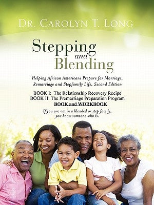 Stepping and Blending by Long, Carolyn T.