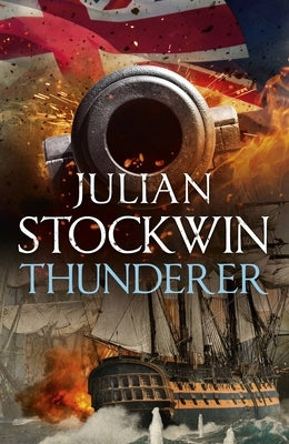 Thunderer: Thomas Kydd 24 by Stockwin, Julian