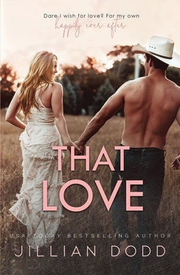 That Love by Dodd, Jillian