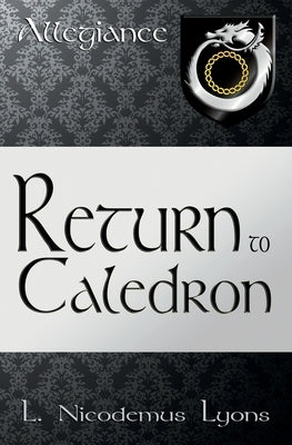 Return to Caledron by Lyons, L. Nicodemus